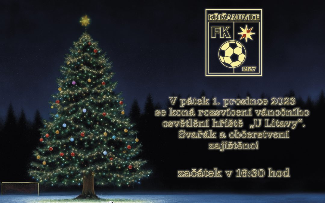 Rozsvícení vánočního stromku v areálu fotbalového hřiště – 1.prosince 2023