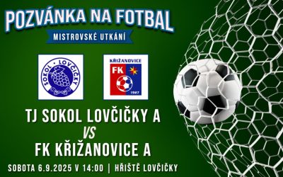 TJ Sokol Lovčičky – FK Křižanovice A   1:1 (0:0)