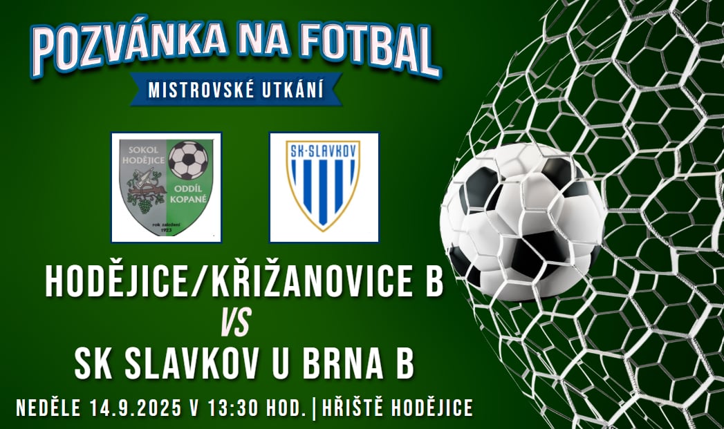 TJ Hodějice/FK Křižanovice B – SK Slavkov u Brna B 2:9 (1:3)