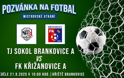 TJ Brankovice A – FK Křižanovice A   3:0 (0:0)