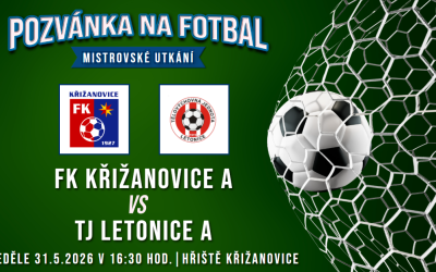FK Křižanovice A – TJ Letonice A 3:3 (1:3)