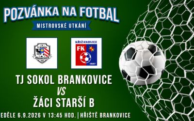 TJ Sokol Brankovice – FC Bučovice/FK Křižanovice B 1:3 (1:2)