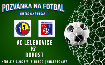 AC Lelekovice – FK Křižanovice 10:0 (6:0)