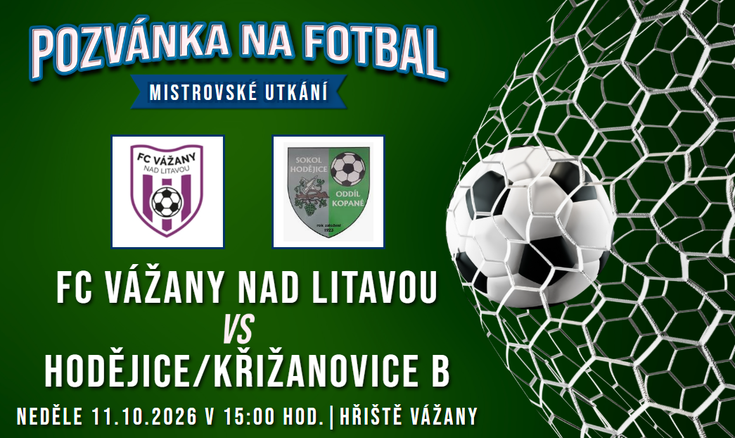 FC Vážany nad Litavou – Hodějice/Křižanovice B 5:1 (2:0)
