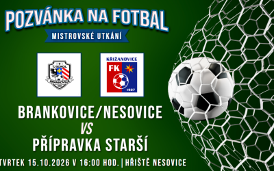 Brankovice/Nesovice – FK Křižanovice/TJ Sokol Hodějice 4:6 (2:3)